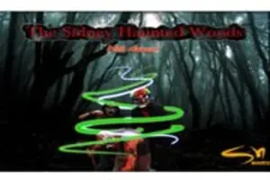 Sidney Haunted Woods