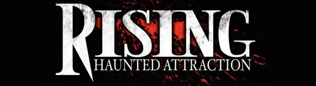 Rising Haunted Attraction