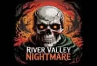 River Valley Nightmare