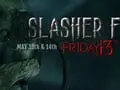 13th Floor Chicago Presents: Slasher Fest this Friday the 13th Weekend!