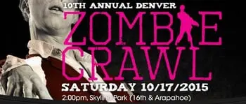 Get Ready For the Zombie Apocalypse as the 2015 Denver Zombie Crawl Arrives!