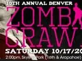 Get Ready For the Zombie Apocalypse as the 2015 Denver Zombie Crawl Arrives!