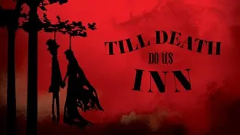 Shower Your Love in Horror this Valentine's Day at 'Till Death Do Us Inn' at Pyscho Path Haunted Attraction!