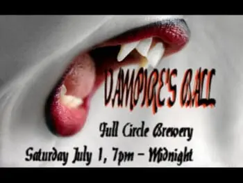 Have a Wicked Time at the Vampire's Ball this July at the Full Circle Brewery in Fresno!