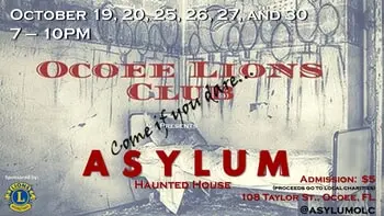 Don't Miss Out on 'Asylum' this Halloween Season Presented by The Ocoee Lions Club!