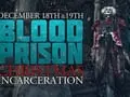 Blood Prison Presents First Ever Holiday Lockdown at the Ohio State Reformatory