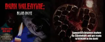 Brighton Asylum Presents Dark Valentine, a Terrifying Date Night to Remember!