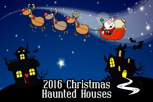 Get Your Scare On this Holiday Season at Christmas Haunted Houses Here in California! photo