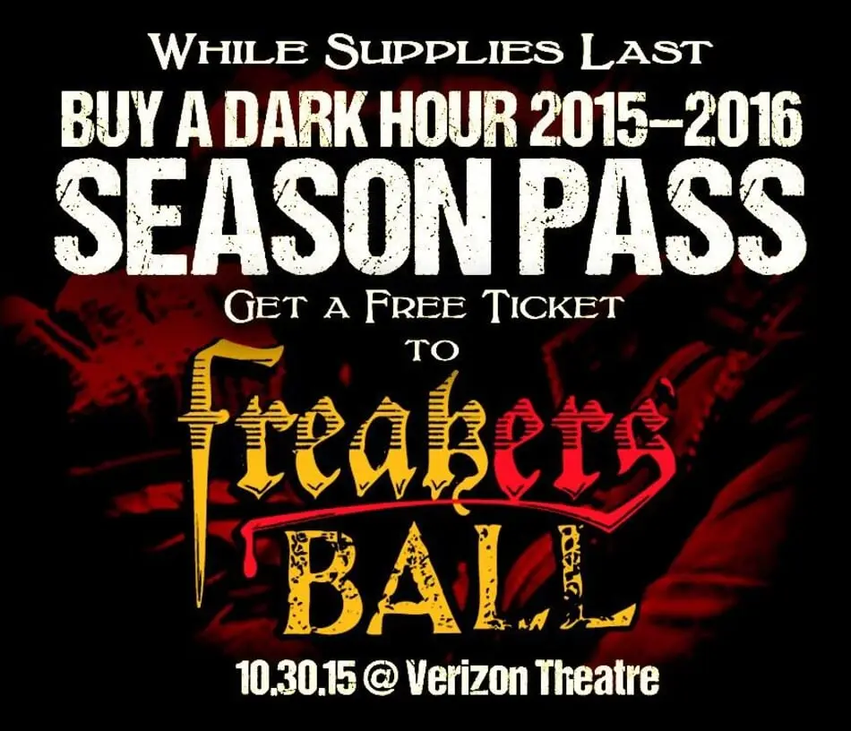 Get a Free Ticket to Freakers’ Ball with Purchase of Dark Hour Haunted House Season Pass! photo