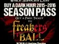 Get a Free Ticket to Freakers’ Ball with Purchase of Dark Hour Haunted House Season Pass!