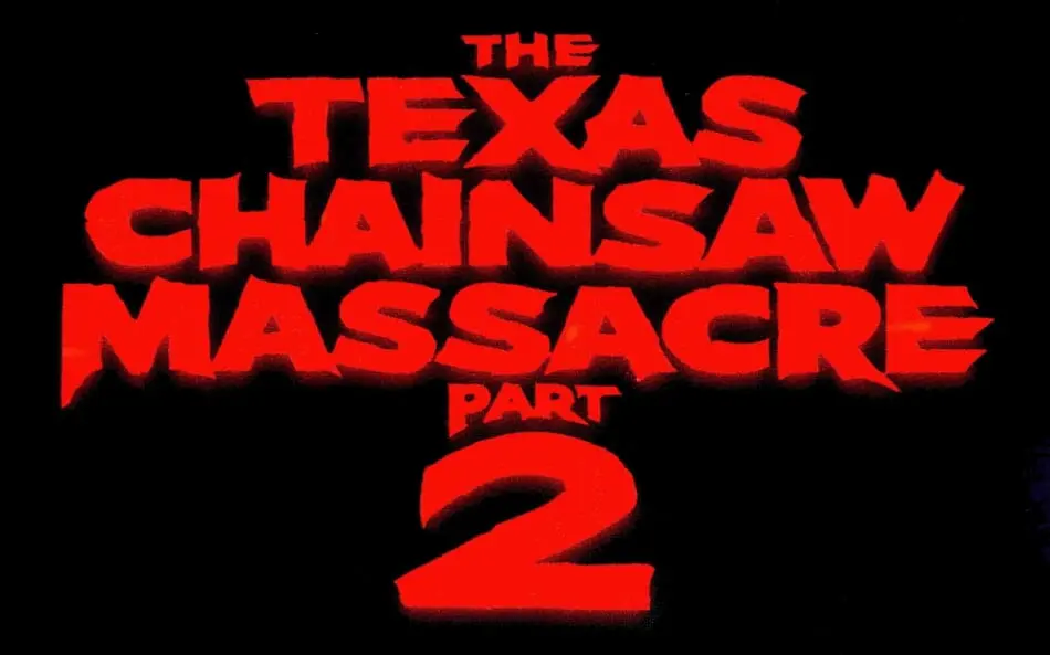 The Texas Chainsaw Massacre Sequel is Definitely at the top of our 80s Horror Flick Must-Watch List!