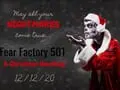 Fear Factory 501 to Host 'A Christmas Haunting' this Holiday Season!