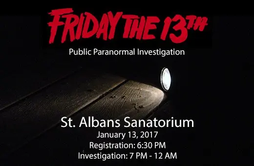 Celebrate Friday the 13th with a Paranormal Investigation at St. Albans Sanatorium! photo
