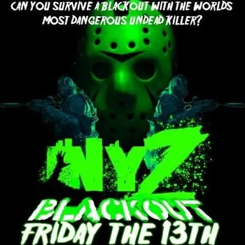 Celebrate Friday the 13th with Jason Voorhees at NYZ Apocalypse's Special BLACKOUT Event!