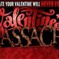 Massacre Haunted House Presents: Valentine's Massacre