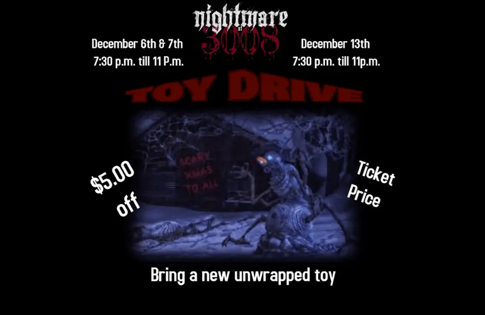 Nightmare at 3008 Presents: Christmas Toy Drive