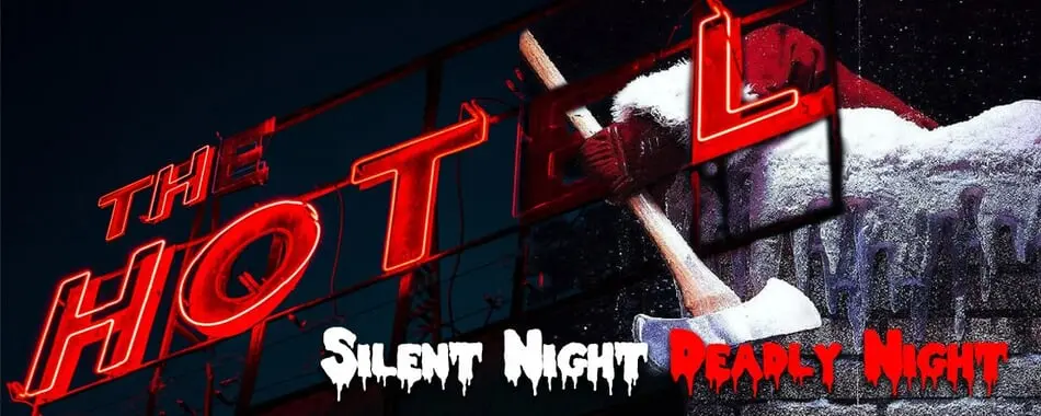 Prepare For Holiday Horror At The Hotel's Silent Night, Deadly Night! photo