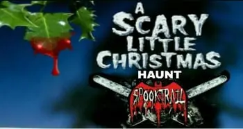 Spooktrail's A Scary Little Christmas Haunted Christmas Maze Food Drive & Christmas Haunt Postponed to Saturday, December 16th