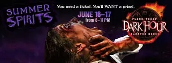 Don't Miss Out on 'Summer Spirits' at Dark Hour Haunted House!