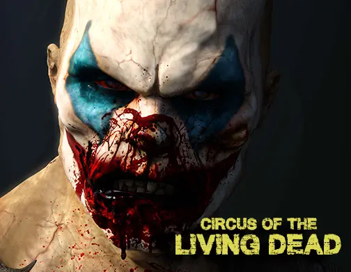 NEW! Circus of the Living Dead!