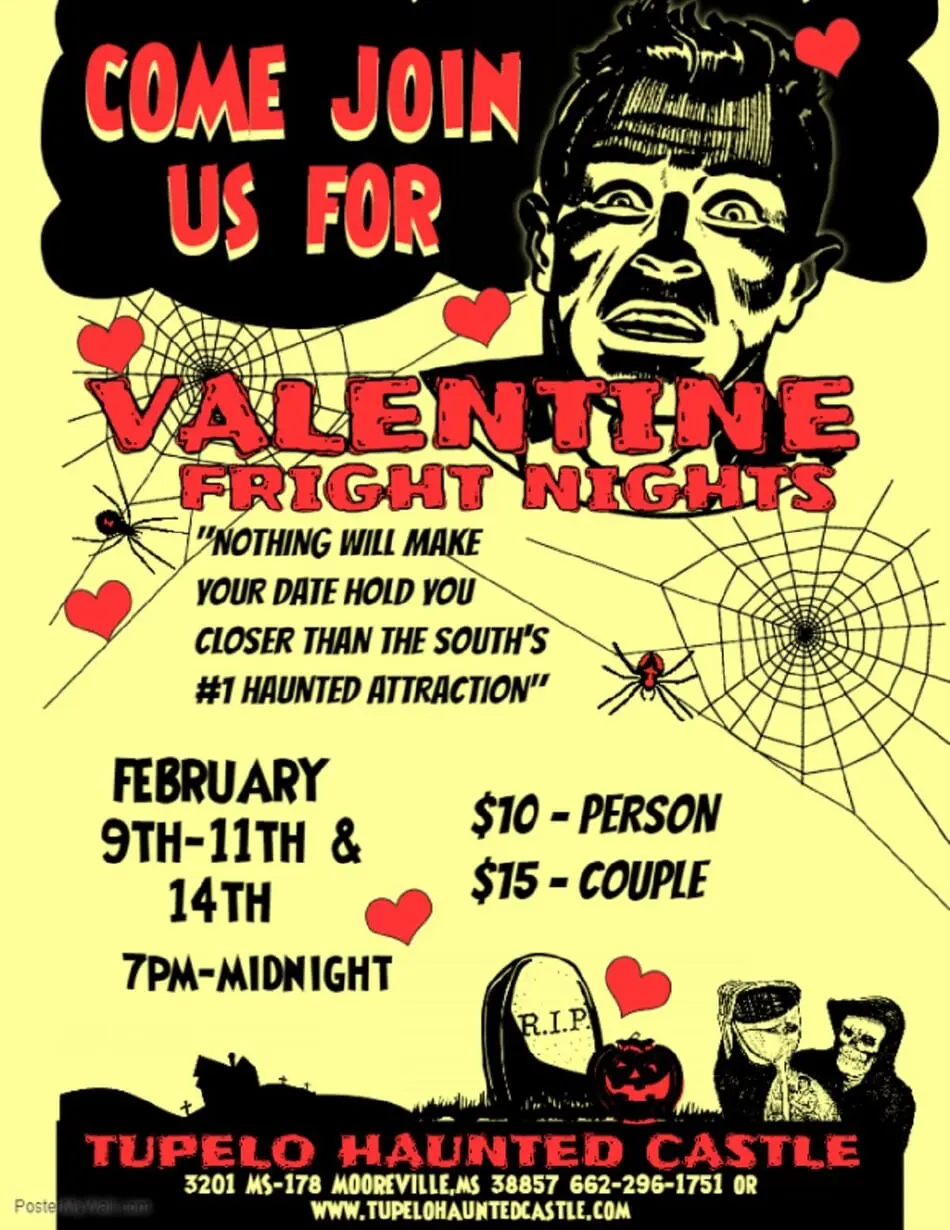 Valentine Fright Night at Tupelo Haunted Castle.