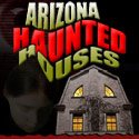 Arizona Haunted Houses
