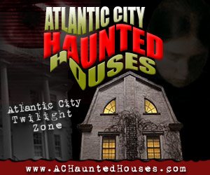 Atlantic City Haunted Houses