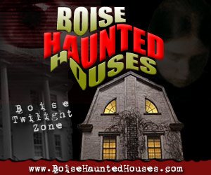 Boise Haunted Houses