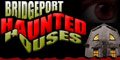 Bridgeport Haunted Houses