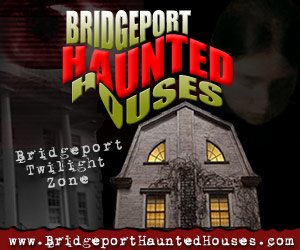 Bridgeport Haunted Houses