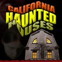 California Haunted Houses