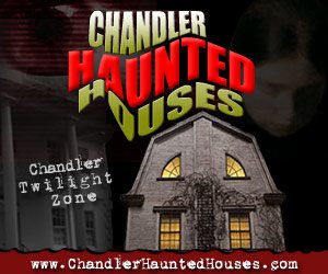 Chandler Haunted Houses