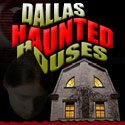 Dallas Haunted Houses
