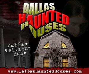 Dallas Haunted Houses