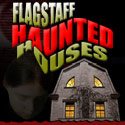 Flagstaff Haunted Houses