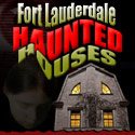 Fort Lauderdale Haunted Houses