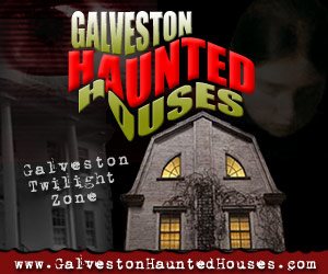 Galveston Haunted Houses
