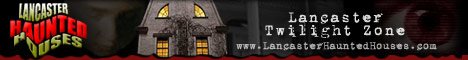 Lancaster Haunted Houses