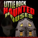 Little Rock Haunted Houses