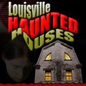 Louisville Haunted Houses