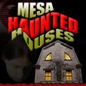 Mesa Haunted Houses