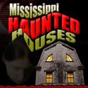 Mississippi Haunted Houses