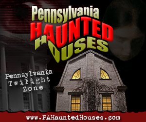 Pennsylvania Haunted Houses