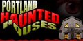 Portland Haunted Houses