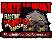 Flagstaff Haunted Houses