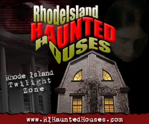 Rhode Island Haunted Houses