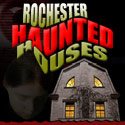 Rochester Haunted Houses