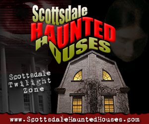 Scottsdale Haunted Houses