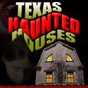 Texas Haunted Houses