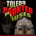 Toledo Haunted Houses